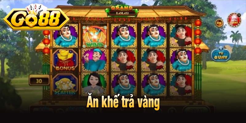 Ăn khế trả vàng